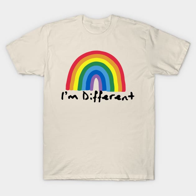 i'm different T-Shirt by Truntlessart